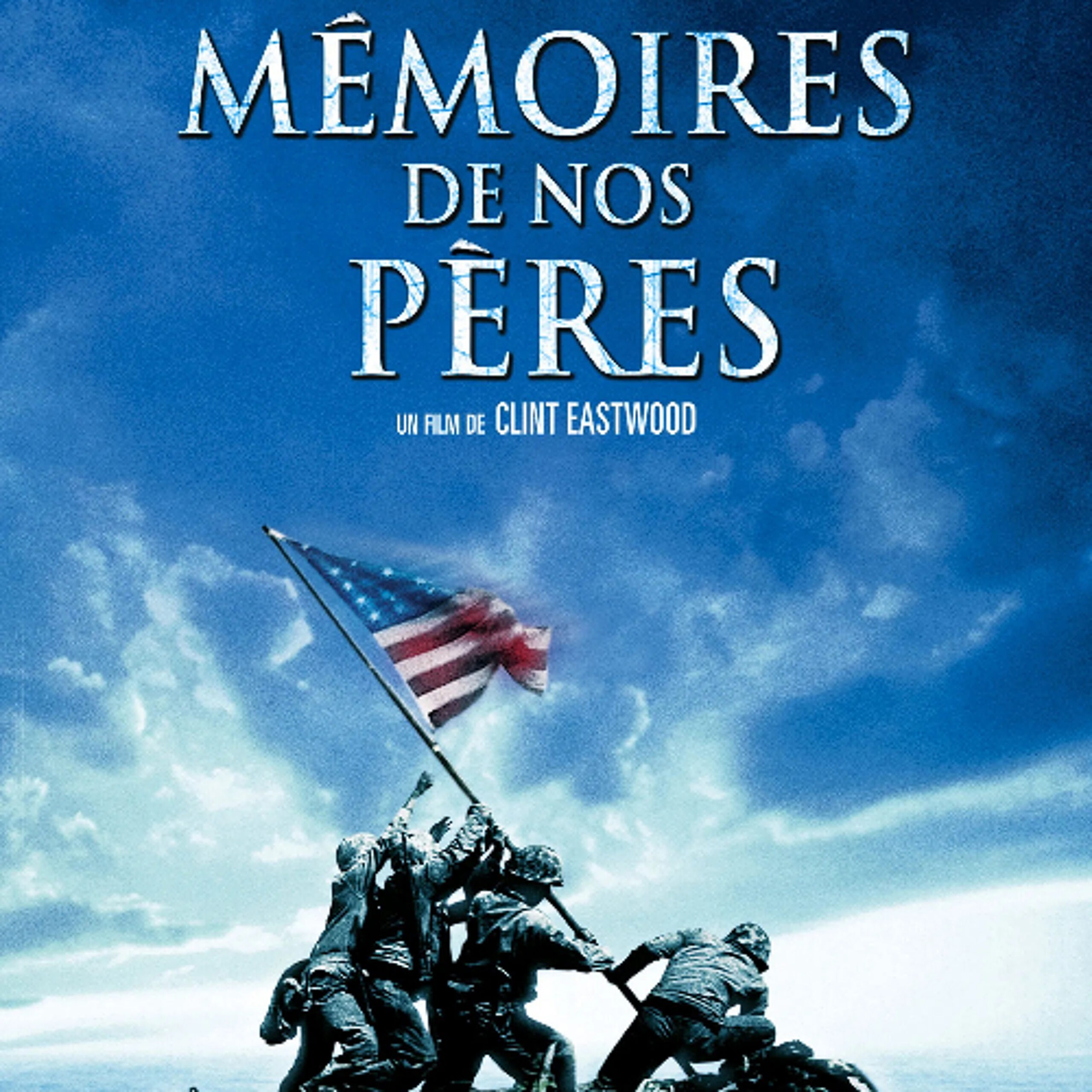 (Passages) Chronique cinéma – Mémoires de nos pères